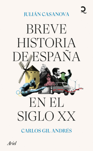 BREVE HISTORIA DE ESPA�A EN EL SIGLO XX