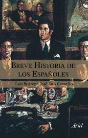 *** BREVE HISTORIA DE LOS ESPAOLES