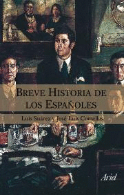 *** BREVE HISTORIA DE LOS ESPA�OLES