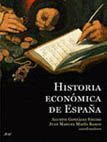 HISTORIA ECONOMICA DE ESPAA