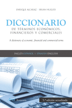 DICCIONARIO DE TERMINOS ECONOMICOS FINANCIEROS Y COMERCIALES 5�ED