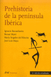 *** PREHISTORIA DE LA PENINSULA IBERICA  6 ED 2007