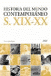 HISTORIA DEL MUNDO CONTEMPORANEO S. XIX-XX
