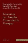 LECCIONES DE DERECHO COMUNITARIO EUROPEO