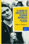 REINO DE CRISTO Y LA SEGUNDA REPUBLICA, EL