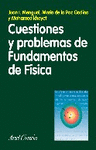*** CUESTIONES Y PROBLEMAS DE FUNDAMENTOS DE F�SICA