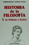 HISTORIA DE LA FILOSOFIA VOL.3. DE OCKHAM A SUAREZ