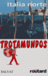 ITALIA NORTE TROTAMUNDOS 2006