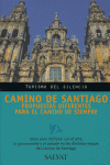 CAMINO DE SANTIAGO PROPUESTAS DIFERENTES PARA EL CAMINO SANTIAGO