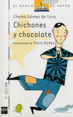 CHICHONES Y CHOCOLATE