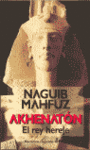 AKHENATON EL REY HEREJE