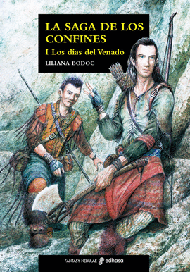 SAGA DE LOS CONFINES I LOS DIAS DEL VENADO