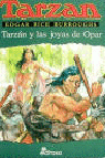 TARZAN Y LAS JOYAS DE OPAR