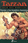 TARZAN Y LOS HOMBRES HORMIGA