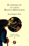 ENIGMA DE LA CALLE BLANCS-MANTEAUX I