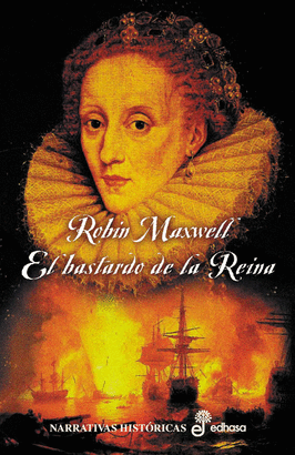 EL BASTARDO DE LA REINA