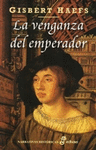 VENGANZA DEL EMPERADOR, LA