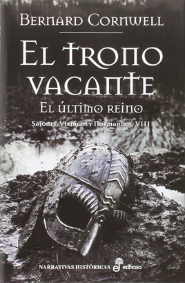 EL TRONO VACANTE: SAJONES, VIKINGOS Y NORMANDOS VIII