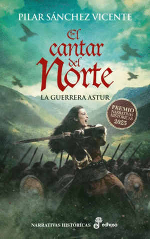 CANTAR DEL NORTE LA GUERRERA ASTUR