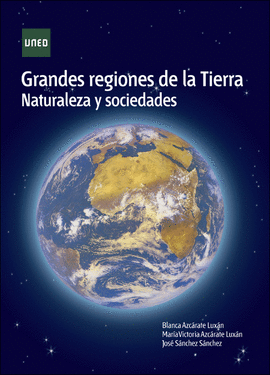 GRANDES REGIONES DE LA TIERRA