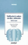 MODIFICACION DE CONDUCTA CON NI�OS Y ADOLESCENTES