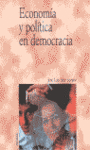 ECONOMIA Y POLITICA EN DEMOCRACIA