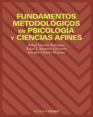 FUNDAMENTOS METODOLOGICOS PSICOLOGIA CIENCIAS AFINES