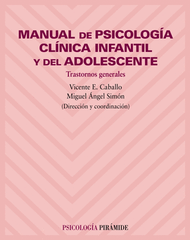 MANUAL DE PSICOLOGIA CLINICA INFANTIL ADOLESCENTE
