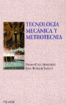TECNOLOGIA MECANICA METROTECNICA