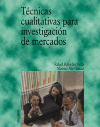 TECNICAS CUALITATIVAS PARA INVESTIGACION DE MERCAD