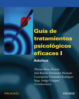 GUIA DE TRATAMIENTOS PSICOLOGICOS EFICACES I
