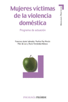 MUJERES VICTIMAS DE LA VIOLENCIA DOMESTICA