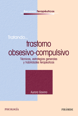 TRATANDO TRASTORNO OBSESIVO-COMPULSIVO