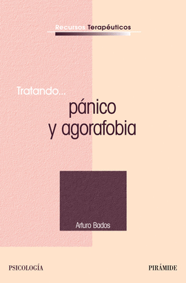 TRATANDO PANICO Y AGORAFOBIA