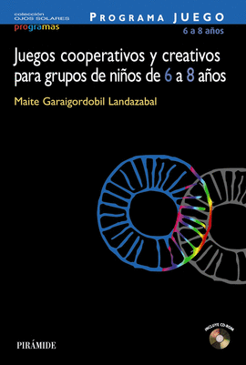 PROGRAMA JUEGO JUEGOS COOPERATIVOS Y CREATIVOS PARA GRUPOS DE NI�