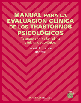 MANUAL PARA LA EVALUACION CLINICA DE LOS TRASTORNOS PSICOLOGICOS