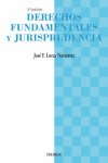 DERECHOS FUNDAMENTALES Y JURISPRUDENCIA 3 ED
