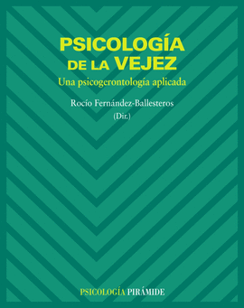 PSICOLOGIA DE LA VEJEZ