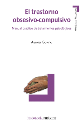 TRASTORNO OBSESIVO-COMPULSIVO, EL