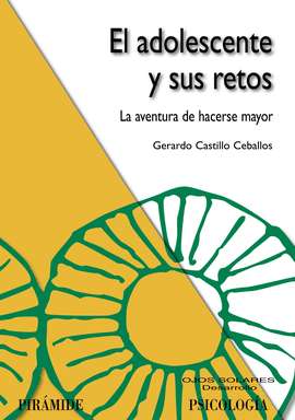 ADOLESCENTE Y SUS RETOS, EL