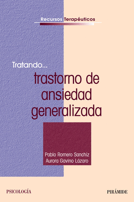 TRATANDO TRASTORNO DE ANSIEDAD GENERALIZADA