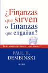 FINANZAS QUE SIRVEN O FINANZAS QUE ENGA�AN