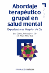 ABORDAJE TERAPEUTICO GRUPAL EN SALUD MENTAL