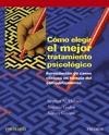 C�MO ELEGIR EL MEJOR TRATAMIENTO PSICOL�GICO