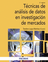 T�CNICAS DE AN�LISIS DE DATOS EN INVESTIGACI�N DE MERCADOS 2� ED