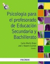 PSICOLOG�A PARA EL PROFESORADO DE EDUCACI�N SECUNDARIA Y BACHILLERATO