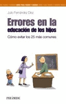 ERRORES EN LA EDUCACI�N DE LOS HIJOS