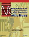 PREVENCI�N DE DROGODEPENDENCIAS Y OTRAS CONDUCTAS ADICTIVAS