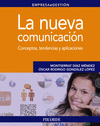 LA NUEVA COMUNICACI�N
