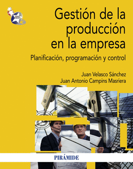 GESTI�N DE LA PRODUCCI�N EN LA EMPRESA